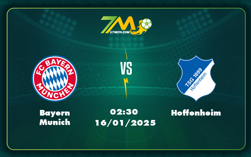 bayern munich hoffenheim 16 01 bundesliga 1 - AS Monaco vs Aston Villa Cuộc đối đầu không khoan nhượng tại đấu trường C1